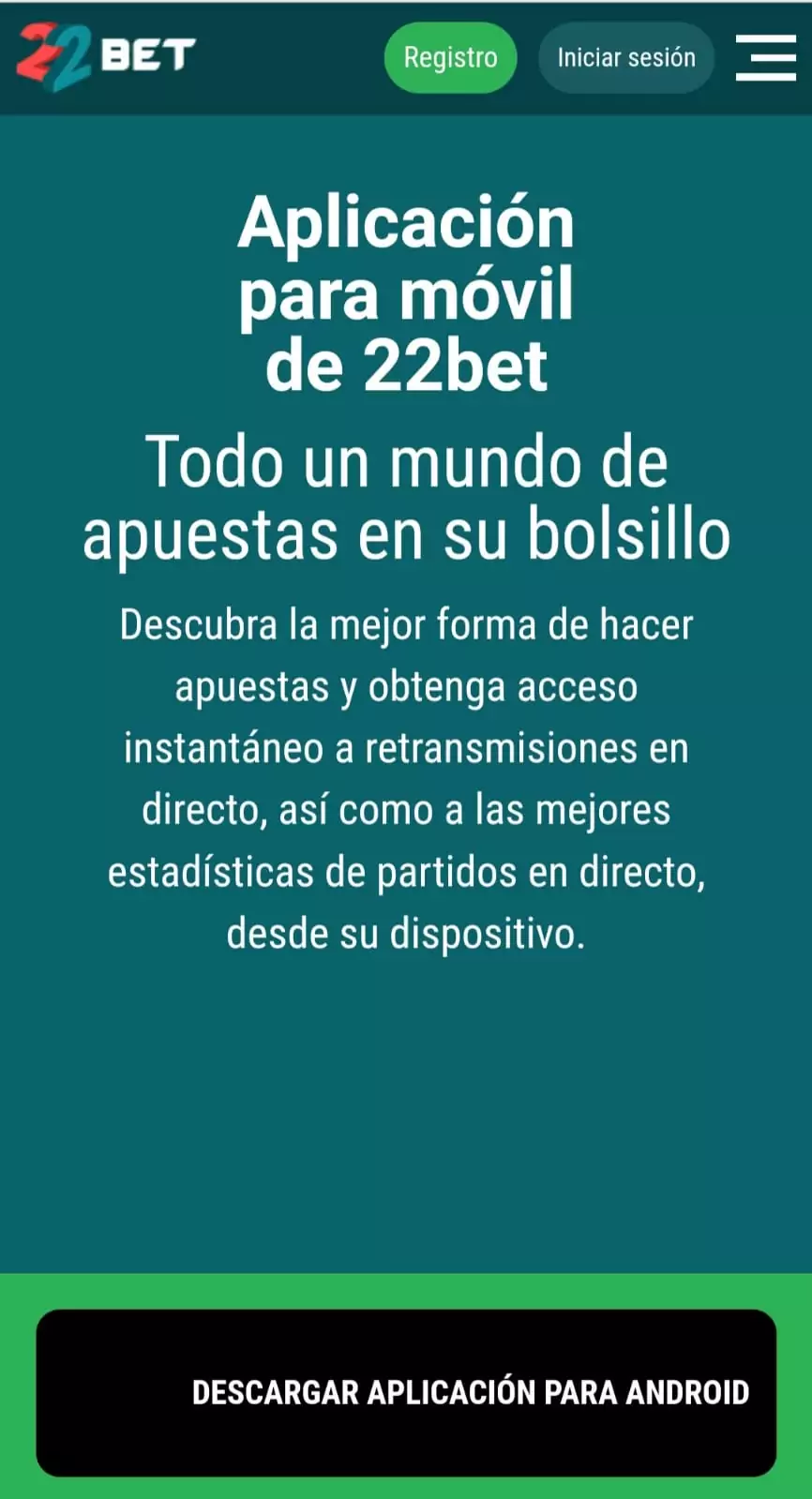 22Bet app es una buena herramienta de apuestas en el mercado peruano ✅ Conoce cómo bajar la 22Bet APK en este análisis.