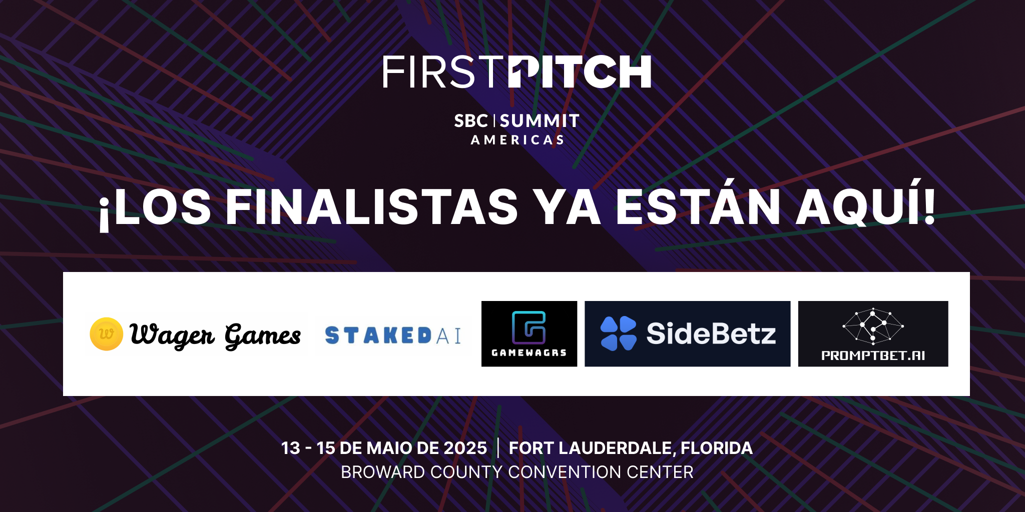 Se anuncian los finalistas del First Pitch de SBC Summit Americas