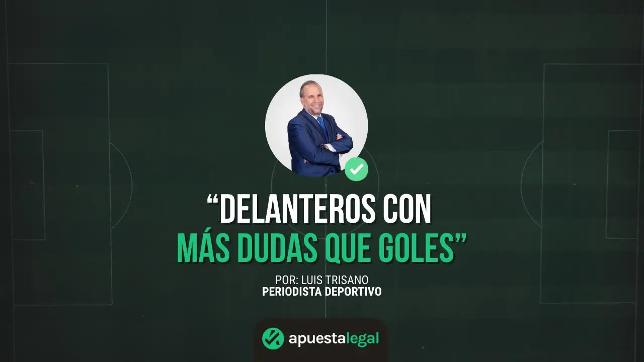 Figuras que Rinden Como Suplentes: Delanteros con Más Dudas que Goles