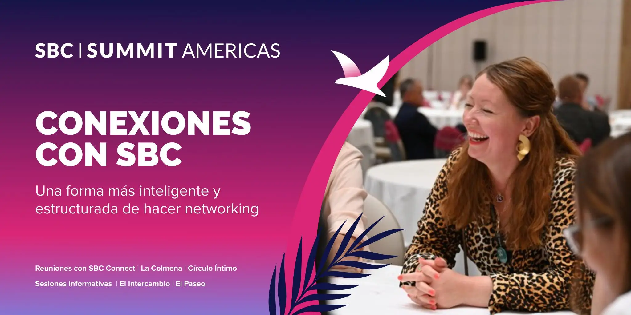 SBC Summit Americas 2026 Presenta SBC Connections, Ofreciendo Un Enfoque Estructurado Para El Networking