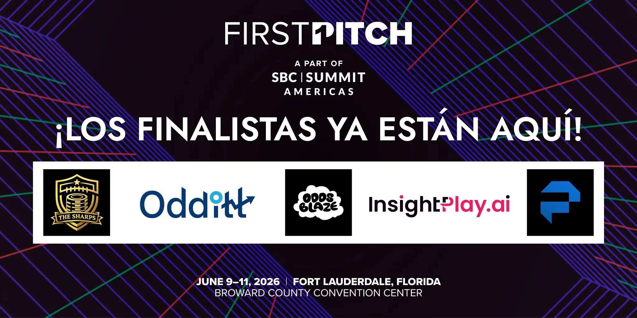 SBC Summit Americas: Ya Están Las Start-ups Finalistas del First Pitch
