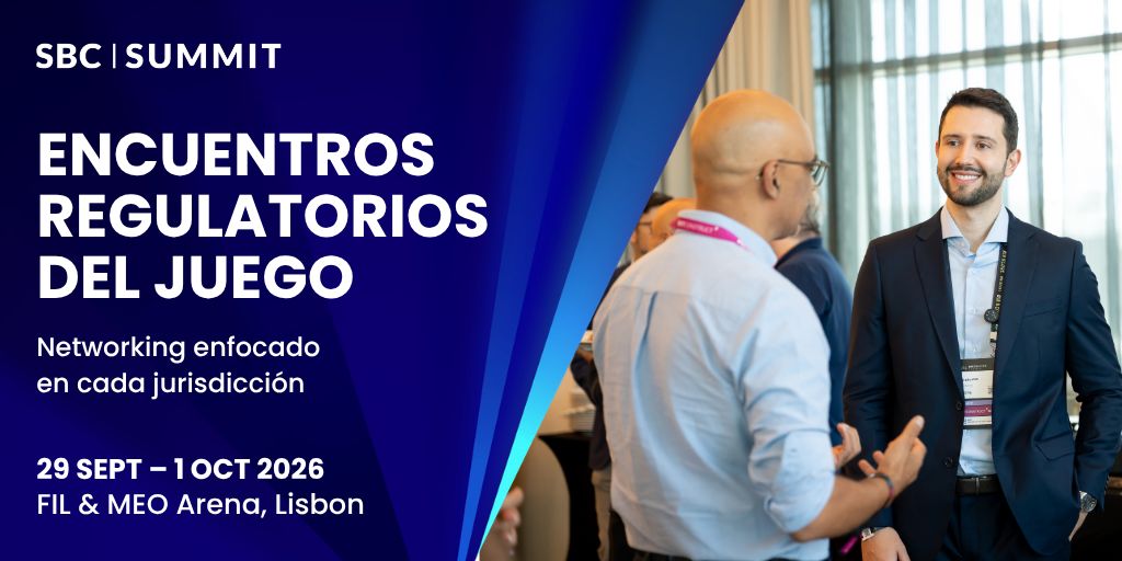 SBC Summit Ofrece a Los Asistentes Acceso Directo a Reguladores Mediante Nuevos Encuentros Sobre Regulación del Juego